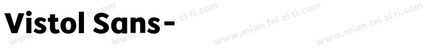 Vistol Sans字体转换